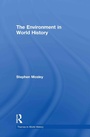 Cover: The Environment in World History - Routledge