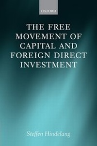 Abbildung von: The Free Movement of Capital and Foreign Direct Investment - Oxford University Press