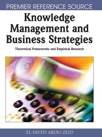 Abbildung von: Knowledge Management and Business Strategies - Information Science Reference