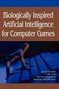 Cover: Biologically Inspired Artificial Intelligence for Computer Games - Medical Information Science Reference