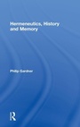 Cover: Hermeneutics, History and Memory - Routledge