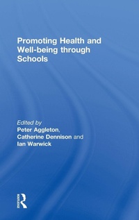 Enlarge image Cover: Promoting Health and Wellbeing through Schools - Routledge