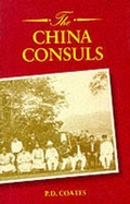 Cover: The China Consuls - Oxford University Press