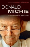 Cover: Donald Michie: machine intelligence, biology and more - Oxford University Press