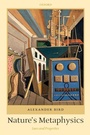 Cover: Nature's Metaphysics - Oxford University Press