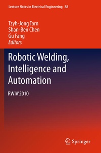 Enlarge image Cover: Robotic Welding, Intelligence and Automation - Springer