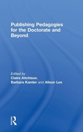 Cover: Publishing Pedagogies for the Doctorate and Beyond - Routledge