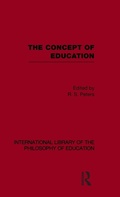 Cover: The Concept of Education (International Library of the Philosophy of Education Volume 17) - Routledge