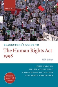 Enlarge image Cover: Blackstone's Guide to the Human Rights Act 1998 - Oxford University Press