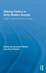 Cover: Making Publics in Early Modern Europe - Routledge