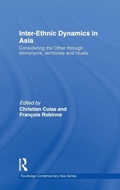 Cover: Inter-Ethnic Dynamics in Asia - Routledge