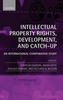 Cover: Intellectual Property Rights, Development, and Catch Up - Oxford University Press