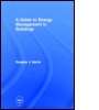 Cover: A Guide to Energy Management in Buildings - Routledge