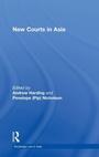 Cover: New Courts in Asia - Routledge