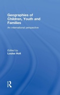 Cover: Geographies of Children, Youth and Families - Routledge