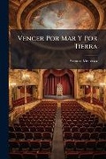 Cover: Vencer Por Mar Y Por Tierra - Nabu Press