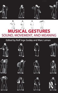 Enlarge image Cover: Musical Gestures - Routledge