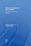 Cover: Music Education in Your Hands - Routledge