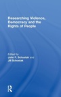 Cover: Researching Violence, Democracy and the Rights of People - Routledge