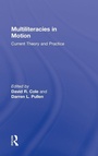 Cover: Multiliteracies in Motion - Routledge