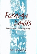 Cover: Foreign Devils - Oxford University Press (China) Ltd