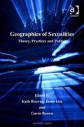 Cover: Geographies of Sexualities - Ashgate Publishing Limited