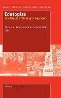 Cover: Edutopias - Sense Publishers