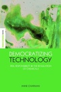 Cover: Democratizing Technology - Earthscan Ltd