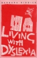 Abbildung von: Living With Dyslexia - Routledge