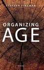 Cover: Organizing Age - Oxford University Press