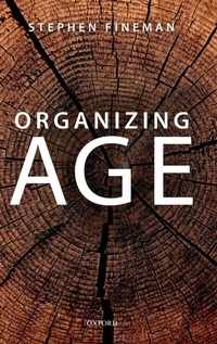 Enlarge image Cover: Organizing Age - Oxford University Press