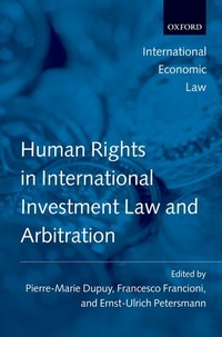 Enlarge image Cover: Human Rights in International Investment Law and Arbitration - Oxford University Press
