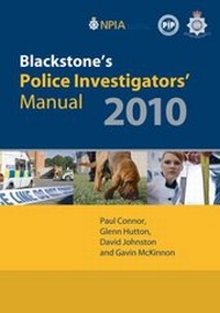 Abbildung von: Blackstone's Police Investigators' Manual 2010 - Oxford University Press