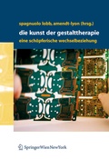 Cover: Die Kunst der Gestalttherapie - Springer