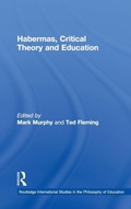 Cover: Habermas, Critical Theory and Education - Routledge