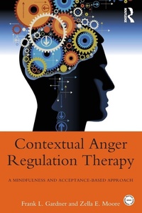 Enlarge image Cover: Contextual Anger Regulation Therapy - Routledge