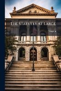Enlarge image Cover: The Statutes At Large... - Nabu Press
