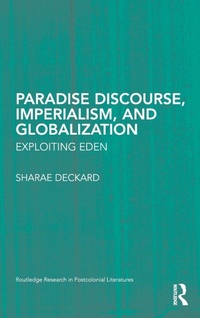 Enlarge image Cover: Paradise Discourse, Imperialism, and Globalization - Routledge
