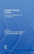 Cover: Caspian Energy Politics - Routledge