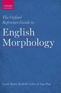 Enlarge image Cover: The Oxford Reference Guide to English Morphology - Oxford University Press