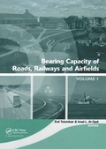 Cover: Bearing Capacity of Roads, Railways and Airfields, Two Volume Set - CRC Press