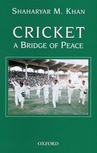 Abbildung von: Cricket - A Bridge of Peace - OUP Pakistan