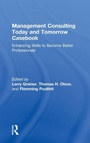 Cover: Management Consulting Today and Tomorrow Casebook - Routledge