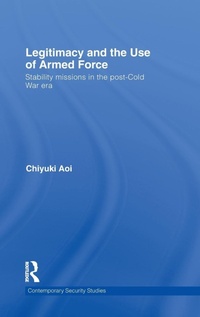 Enlarge image Cover: Legitimacy and the Use of Armed Force - Routledge