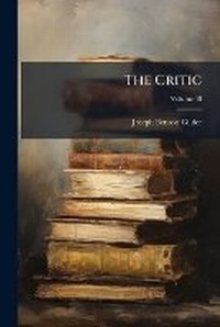 Enlarge image Cover: The Critic, Volume 48... - Nabu Press