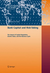Enlarge image Cover: Bank Capital and Risk-Taking - Springer