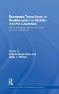 Cover: Economic Transitions to Neoliberalism in Middle-Income Countries - Routledge