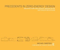 Enlarge image Cover: Precedents in Zero-Energy Design - Routledge