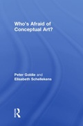 Cover: Who's Afraid of Conceptual Art? - Routledge