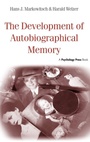 Cover: The Development of Autobiographical Memory - Psychology Press Ltd